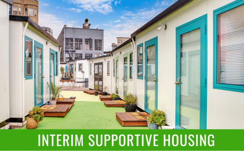 How to Jumpstart an Interim Supportive Housing Community